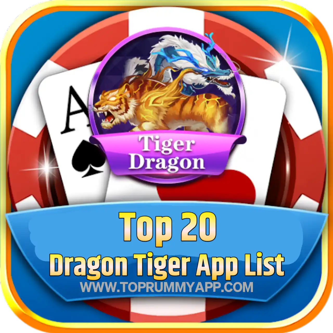 Top 20 Dragon Tiger App List - All Dragon Vs Tiger App List ₹41 Bonus